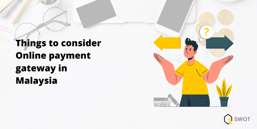 Online payment gateway in Malaysia (1030 x 519 px) Online payment gateway in Malaysia (1030 x 519 px)